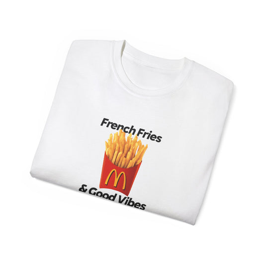 Fries and Vibes