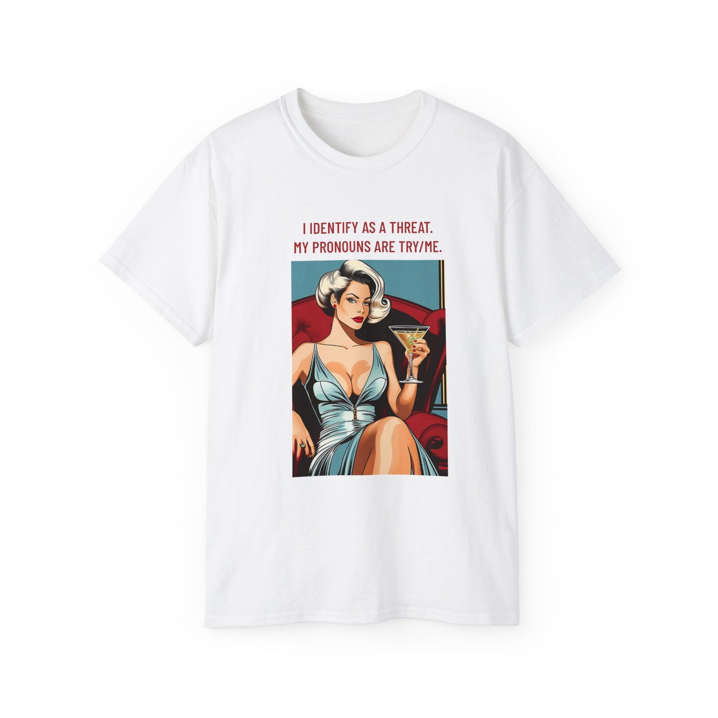 Try Me T-Shirt
