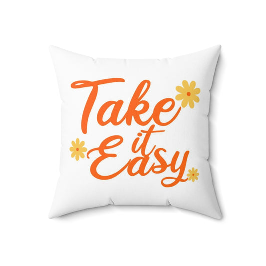 Take It Easy Pillow