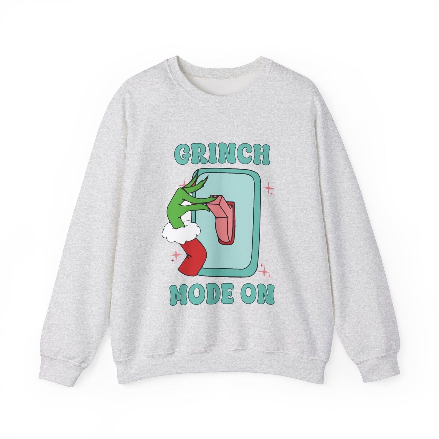 Grinch Mode On Chrismas Sweatshirt