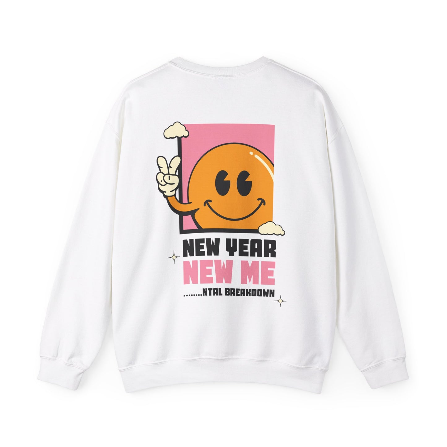 New Year New Me Sweatshirt