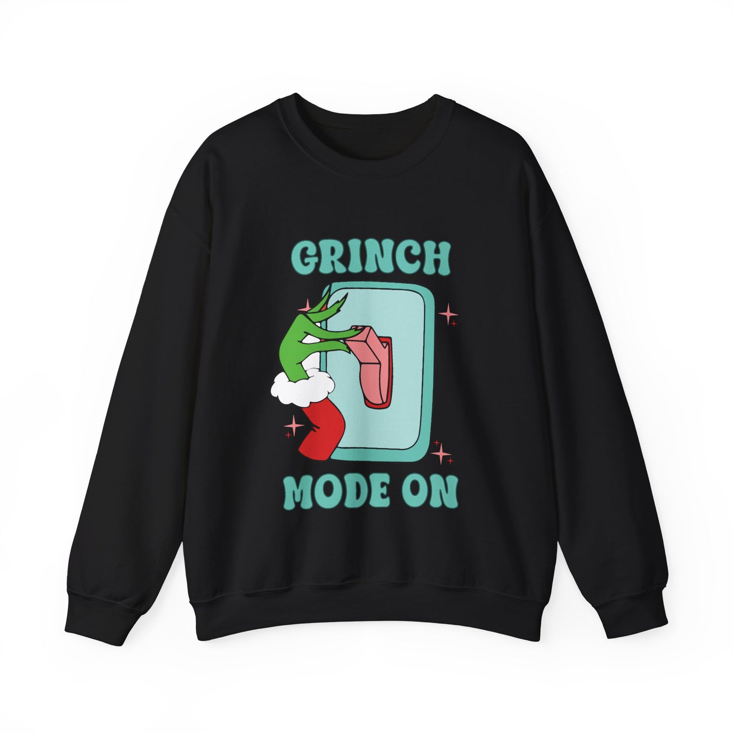 Grinch Mode On Chrismas Sweatshirt