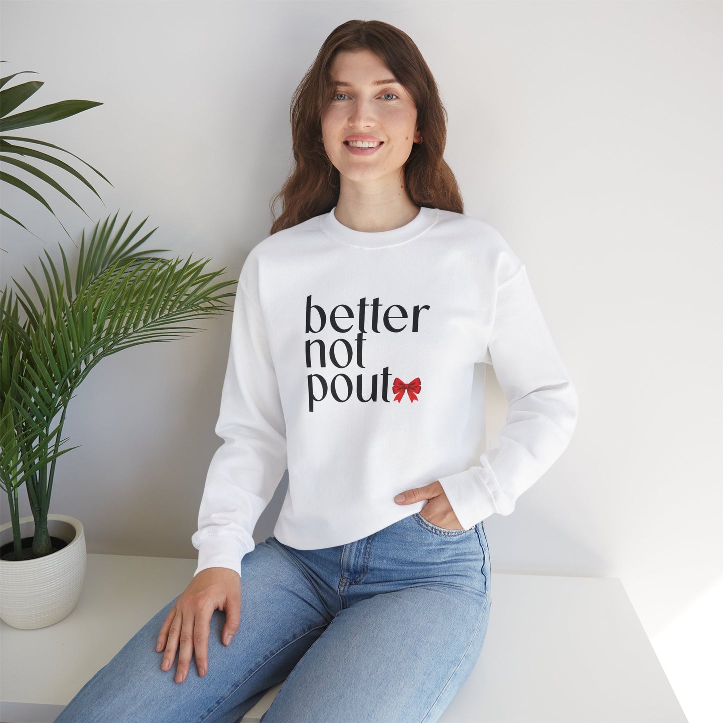 Better Not Pout Christmas Sweatshirt