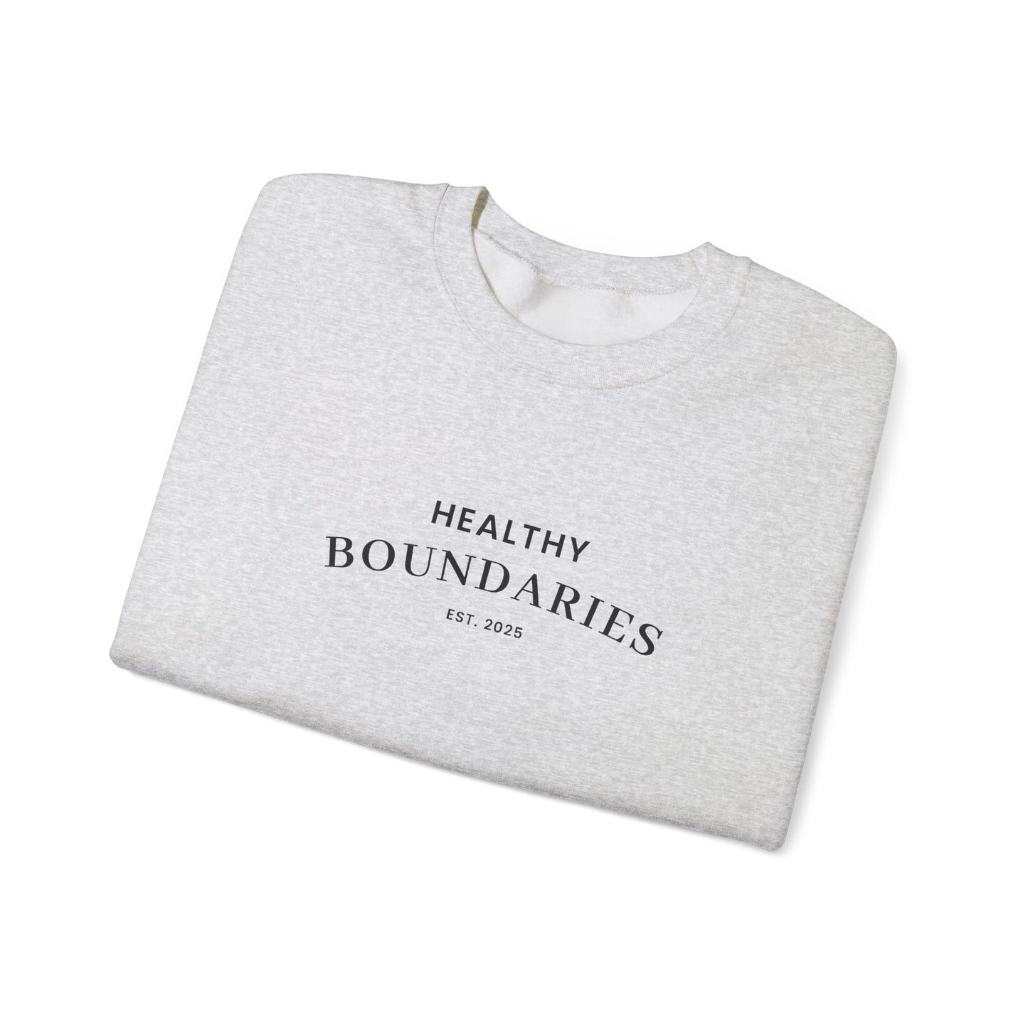 Healthy Boundries Sweatshirt