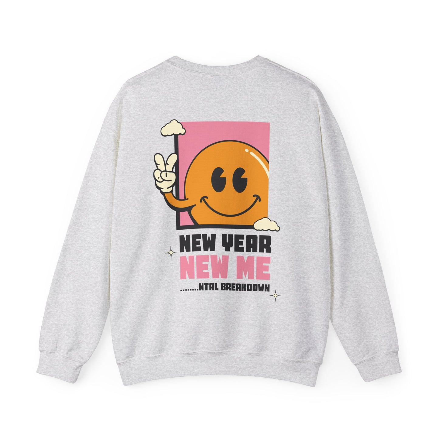 New Year New Me Sweatshirt