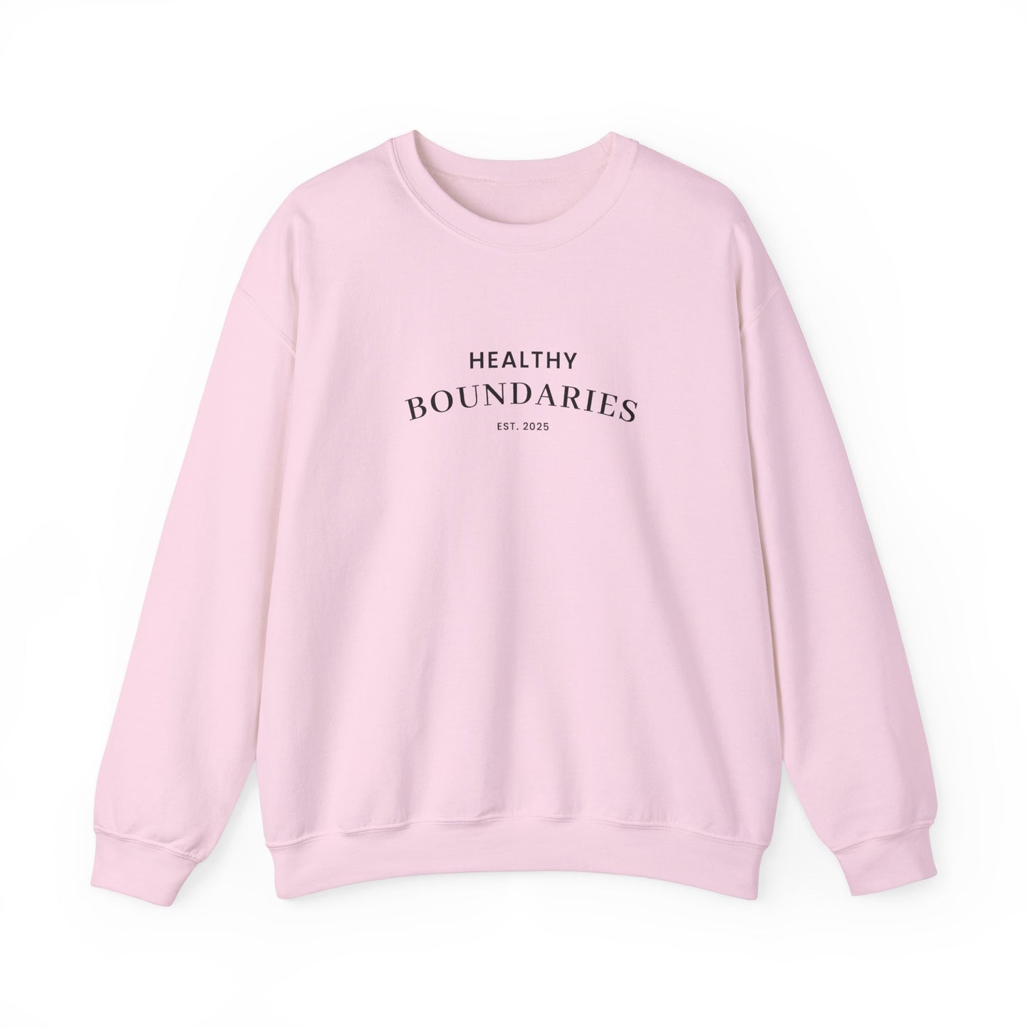 Healthy Boundries Sweatshirt