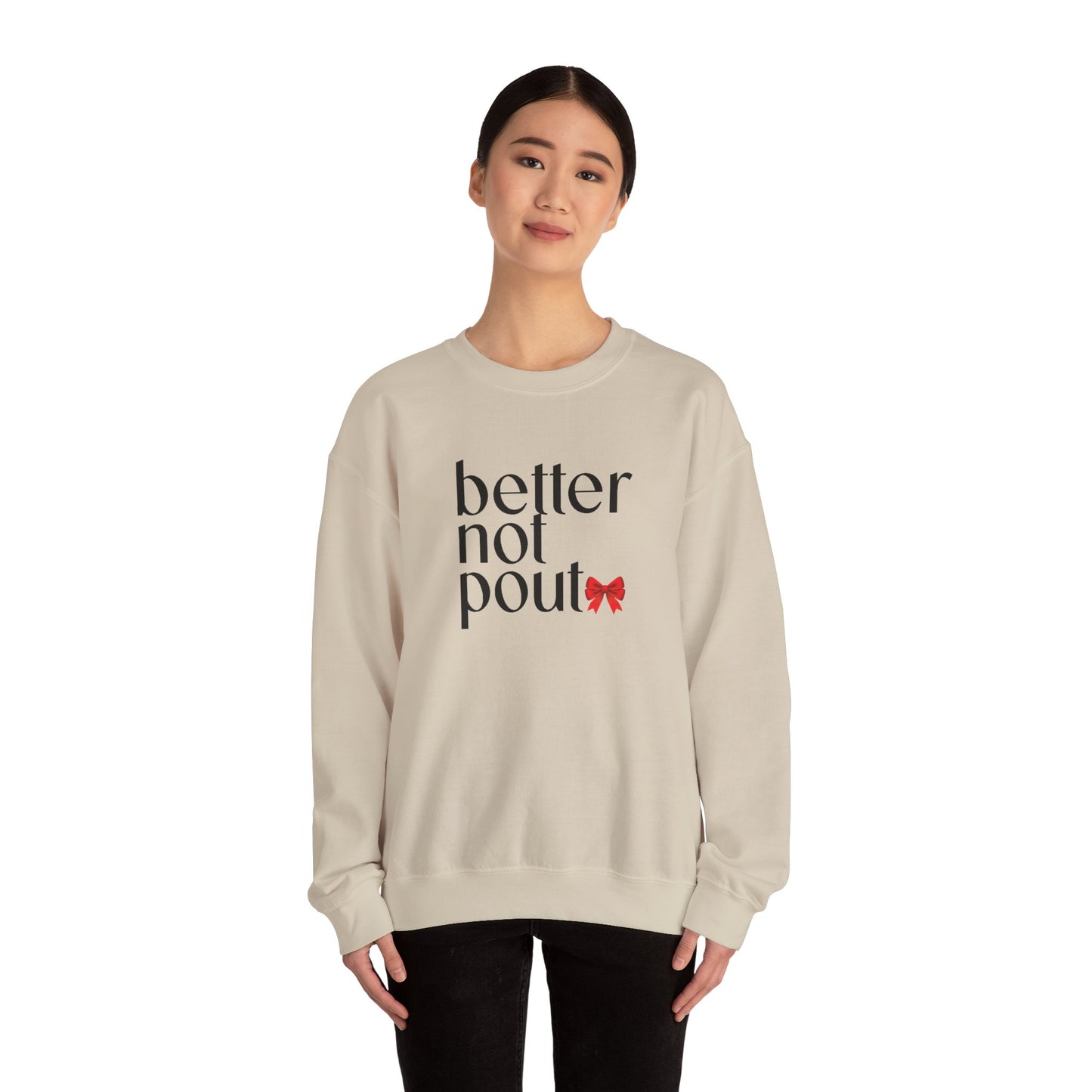 Better Not Pout Christmas Sweatshirt