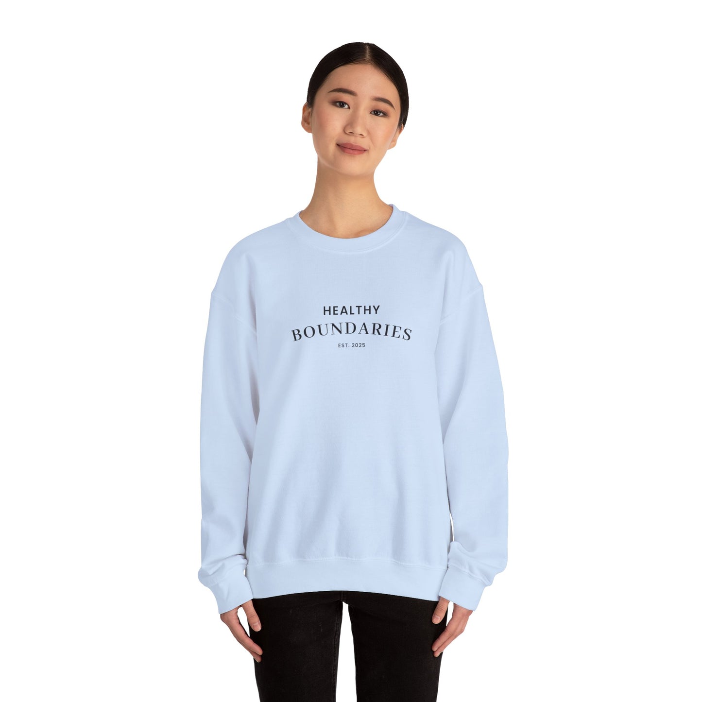 Healthy Boundries Sweatshirt