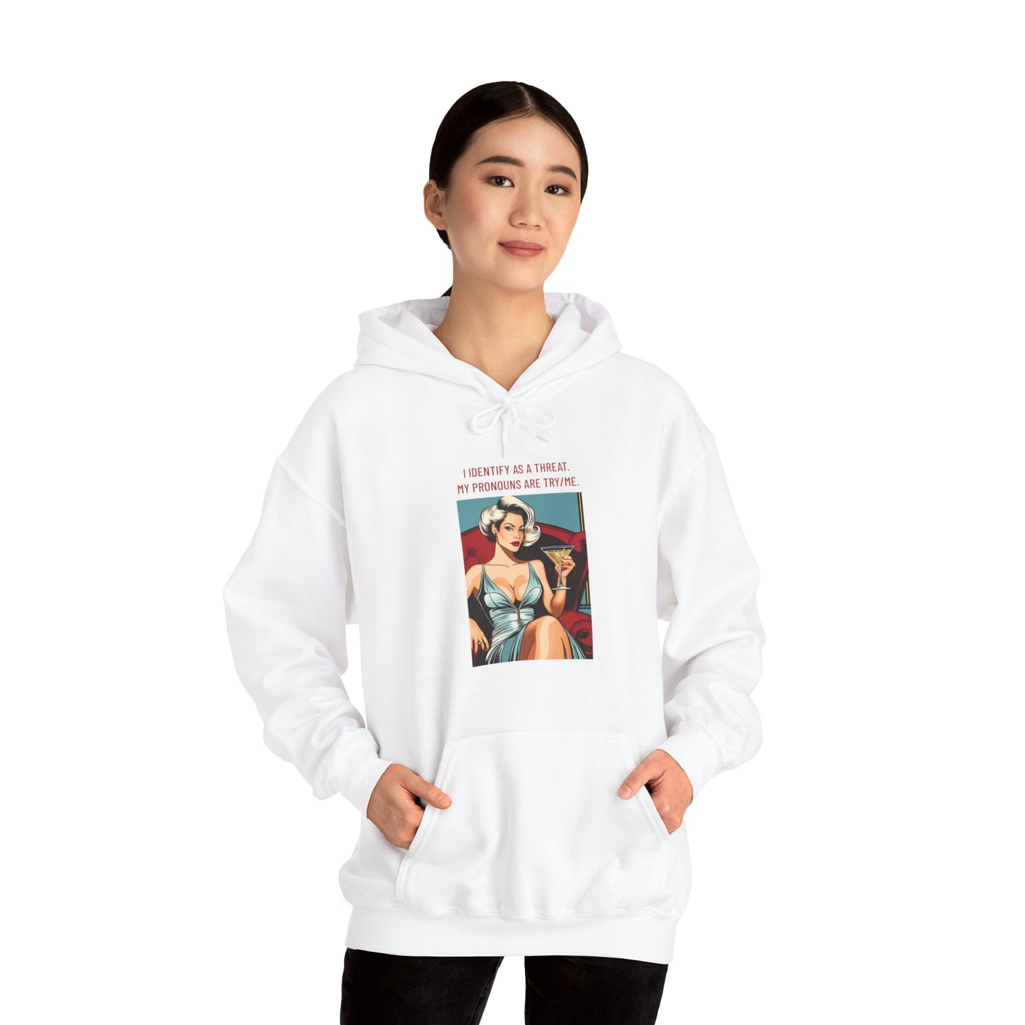 Try Me Hoodie