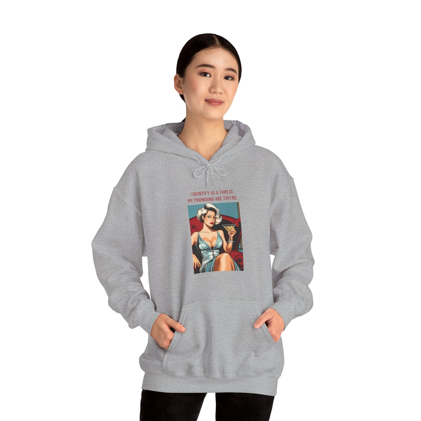 Try Me Hoodie