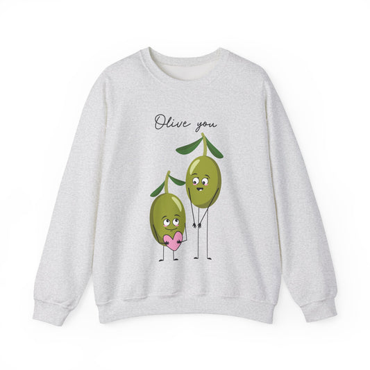 Olive You Sweatshirt