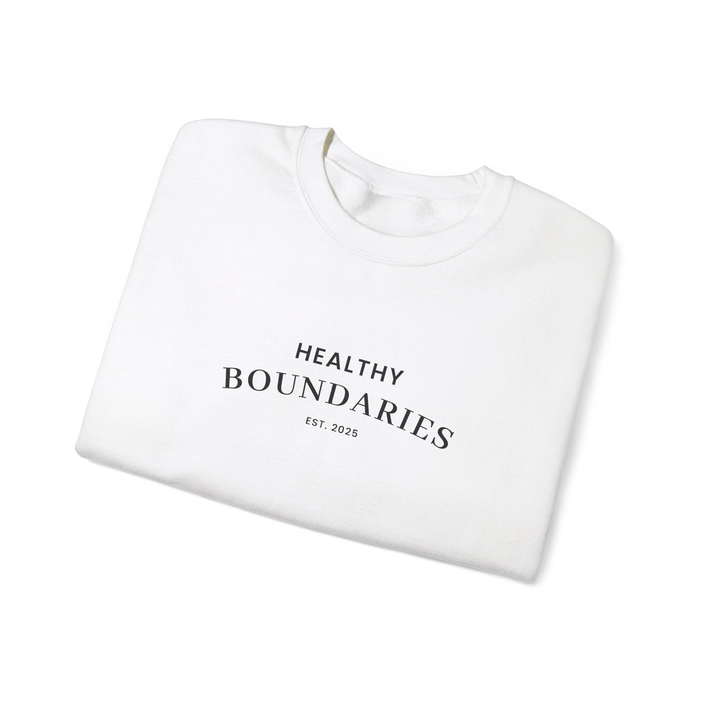 Healthy Boundries Sweatshirt