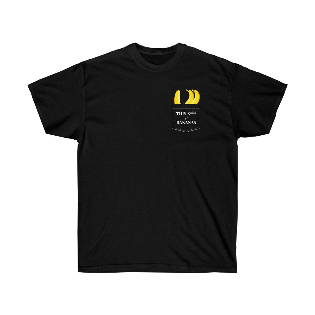 Sh** is Bananas Cotton Tee